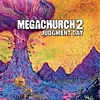 Megachurch - 2: Judgement Day