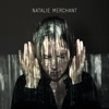 Natalie Merchant - Natalie Merchant