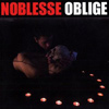 Noblesse Oblige - Malady