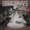 Obey The Brave - Salvation