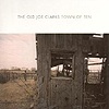The Old Joe Clarks - Town Of Ten