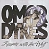 Omar Dykes - Running With The Wolf