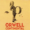 Orwell - Continental