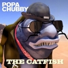 Popa Chubby - The Catfish