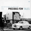 Precious Few - Tales