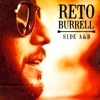 Reto Burrell - Side A & B