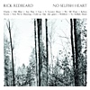 Rick Redbeard - No Selfish Heart