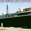 Rob Lamothe And Craig Erickson And The Voodoo Brothers - Ride