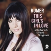 Rumer - This Girl's In Love - A Bacharach And David Songbook