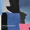 Sgrow - Circumstance II