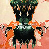 The Shaky Hands - Lunglight