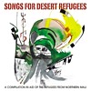 Compilation - Songs For Desert Refugees