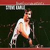 Steve Earle - Live From Austin Tx