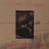 Steve Mayone - Unfortunate Son