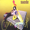 Suede - Coming Up (Deluxe Edition)