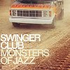 Swinger Club - Monsters Of Jazz