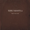 Terri Tarantula - Night Of The Leapist