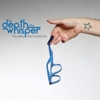 The Depth & The Whisper - The Waiting Is The Hardest Part