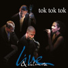 Tok Tok Tok - Live & Intimate