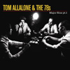 Tom Allallone & The 78s - Major Sins Pt 1
