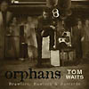 Tom Waits - Orphans - Brawlers, Bawlers & Bastards