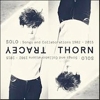 Tracey Thorn - Solo: Songs And Collaborations 1982 - 2015
