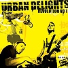 Urban Delights - Revolution No. 1