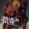 Wilhelm Tell Me - Excuse My French