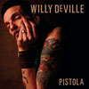 Willie DeVille - Pistola