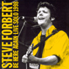 Steve Forbert - Be Here Again Live Solo 1998