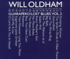Will Oldham - Guaraparo / Lost Blues Vol. 2