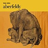 Aberfeldy - Young Forever
