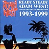 Adam West - Ready Steady Adam West!