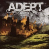Adept - Another Year Of Disaster