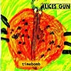 Alice's Gun - Timebomb