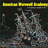 American Werewolf Academy - Everything Is Alright So Far