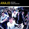 Anajo - Anajo und das Poporchester