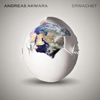 Andreas Akwara - Erwachet
