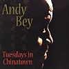 Andy Bey - Tuesdays In Chinatown