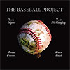 The Baseball Project - Vol. 1
