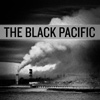 The Black Pacific  - The Black Pacific 