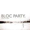 Bloc Party