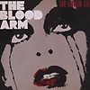 The Blood Arm - Lie Lover Lie