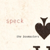 The Boxmasters - Speck