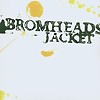 Bromheads Jacket - Dits From The Commuter Belt