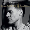 Bryan Adams - Bare Bones