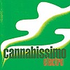 Compilation - Cannabissimo Electro
