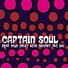 Captain Soul - Beat Your Crazy Head Against The Sky