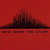 Chris Brokaw - Red Cities