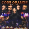 Code Orange - Under The Skin